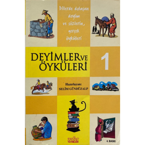 Deyimler ve Öyküleri 1, Zafer Yayınları,  69,90 TL - eskicievi.com'da