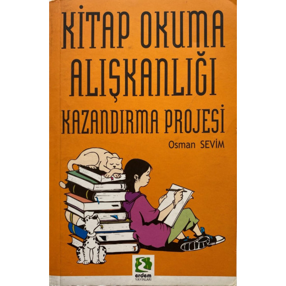 Kitap Okuma Alışkanlığı Kazandırma Projesi  Erdem Yayınları  34,90 TL - eskicievi.com'da