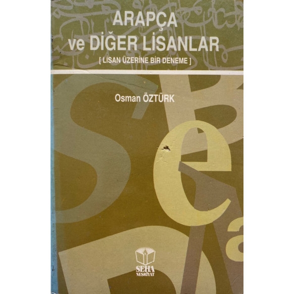 Arapça ve Diğer Lisanlar, Lisan Üzerine Bir Deneme  Seha Neşriyat  29,90 TL - eskicievi.com'da