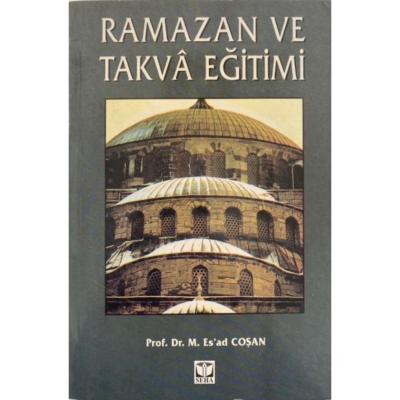Ramazan ve Takva Eğitimi  Seha Neşriyat  109,90 TL - eskicievi.com'da