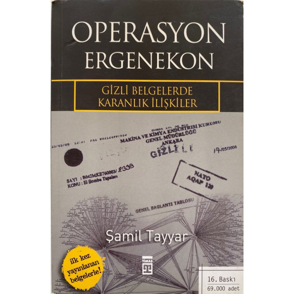 Operasyon Ergenekon Gizli Belgelerle Karanlık İlişkiler  Timaş Yayınları  49,90 TL - eskicievi.com'da