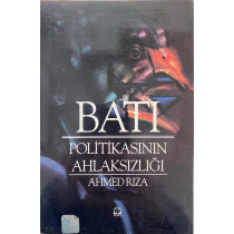 Batı Politikasının Ahlaksızlığı  Seha Neşriyat  39,90 TL - eskicievi.com'da