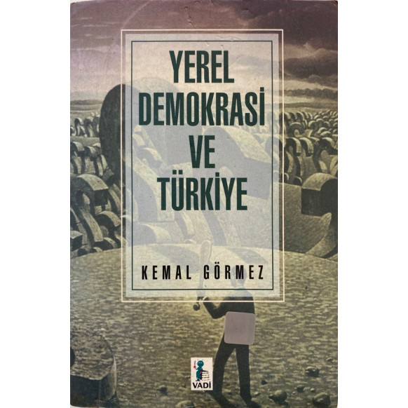 Yerel Demokrasi ve Türkiye, Vadi Yayınları,  139,90 TL - eskicievi.com'da
