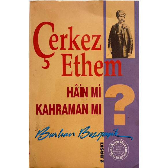 Çerkez Ethem Hain mi Kahraman mı  Yeni Asya Yayınları  39,90 TL - eskicievi.com'da