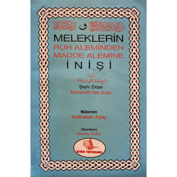 Meleklerin Ruh Aleminden Madde Alemine inişi, Esma Yayınları,  99,90 TL - eskicievi.com'da