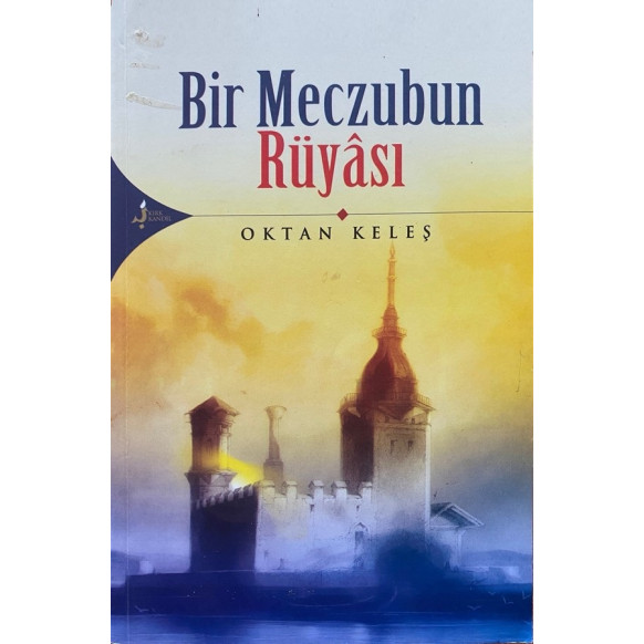 Bir Meczubun Rüyası  Kırk Kandil Yayınları  44,90 TL - eskicievi.com'da