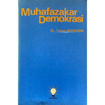 Muhafazakar Demokrasi  Yazarın Kendi Yayını  22,90 TL - eskicievi.com'da