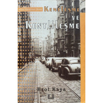 Kentleşme ve Kentlileşme  İlke Yayınları  29,90 TL - eskicievi.com'da