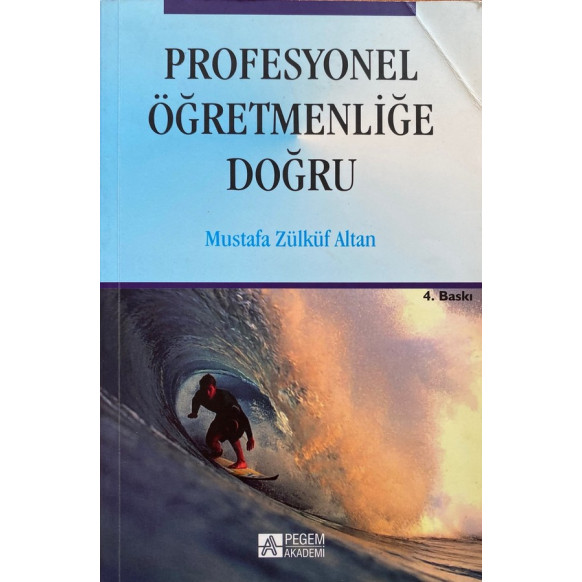 Profesyonel Öğretmenliğe Doğru  Pegem Akademi Yayınları  54,90 TL - eskicievi.com'da