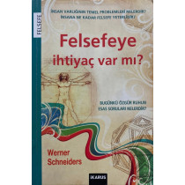 Felsefeye ihtiyaç Var mı?  Yazarın Kendi Yayını  59,90 TL - eskicievi.com'da