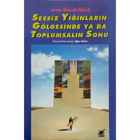 Sessiz Yığınların Gölgesinde Ya Da Toplumsalın Sonu  Ayrıntı Yayınları  44,90 TL - eskicievi.com'da