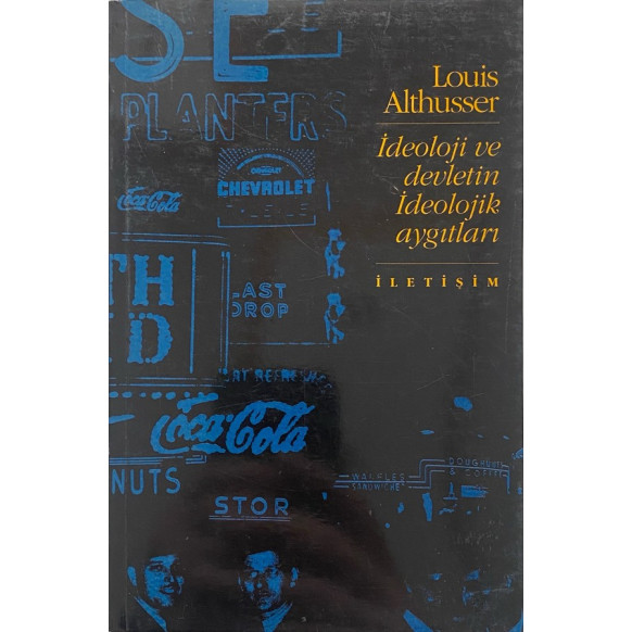 ideoloji ve Devletin ideolojik Aygıtları, İletişim Yayınları,  339,00 TL - eskicievi.com'da