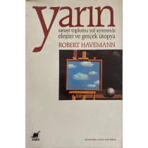 Yarın, Sanayi Toplumu Yol Ayrımında Eleştiri ve Gerçek Ütopya  Ayrıntı Yayınları  27,90 TL - eskicievi.com'da