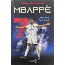 Sahaların Mucize Çocuğu "MBAPPE"  Yakamoz Yayınları  49,90 TL - eskicievi.com'da