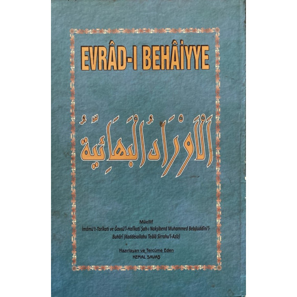Evrad-ı Behaiyye - Kemal Savaş  Yazarın Kendi Yayını  69,90 TL - eskicievi.com'da